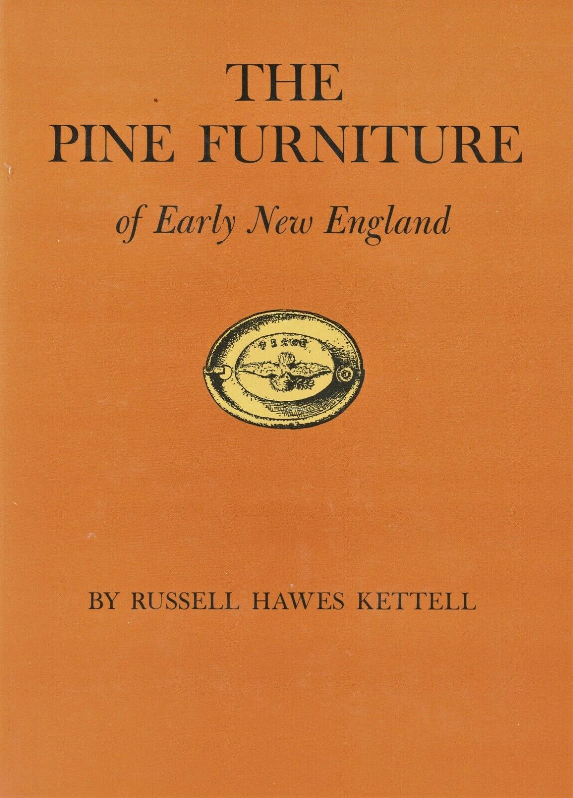 Antique American New England Pine Furniture - Patterns Mfgr. Techniques / Book