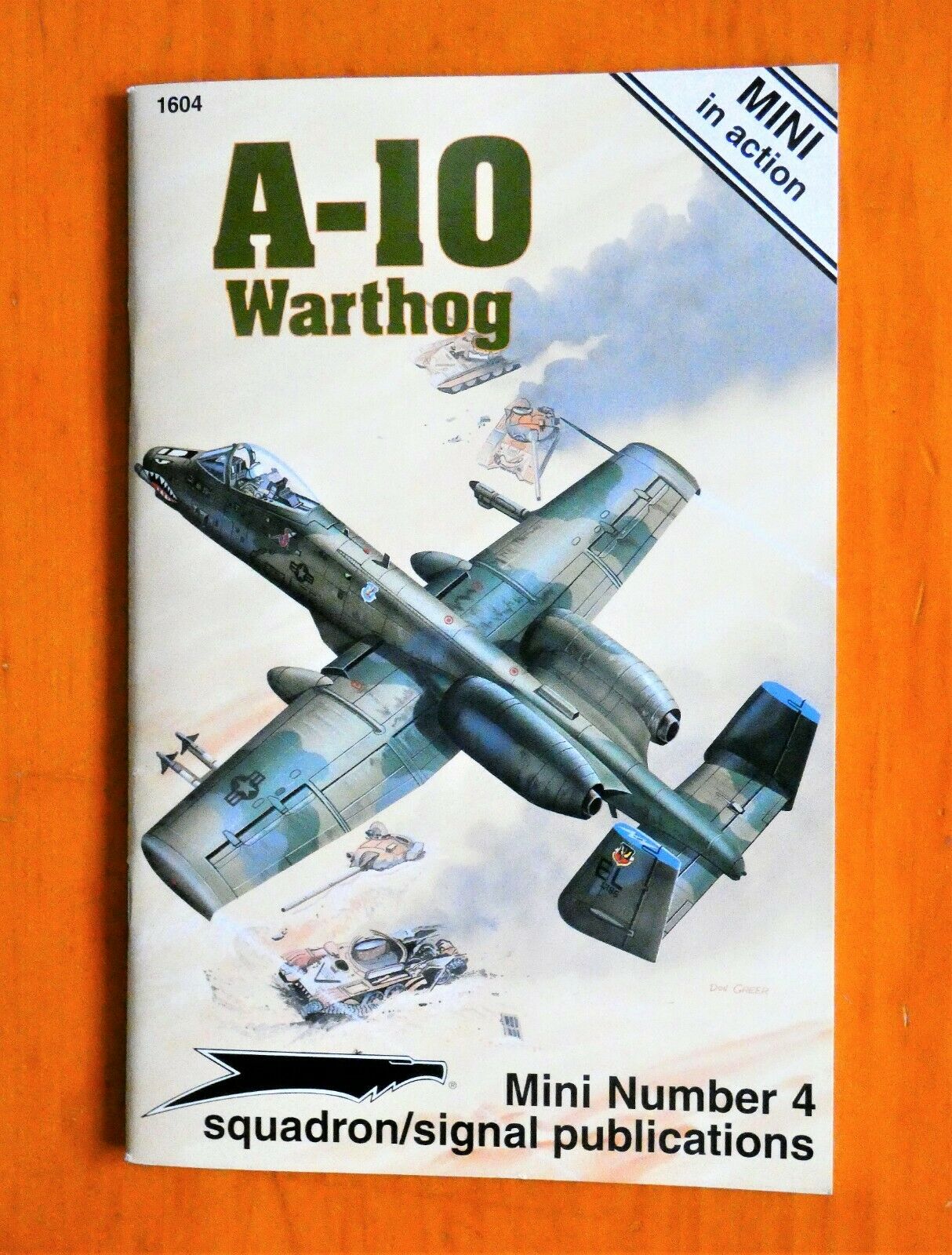 A-10 Warthog Mini In Action No. 4 Squadron Signal Publication By Ken Neubeck