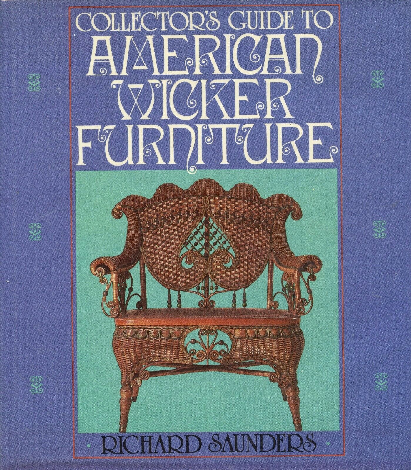 Antique American Wicker Furniture - Types Makers Repair / Scarce Book